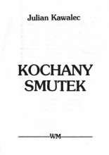 Kochany smutek